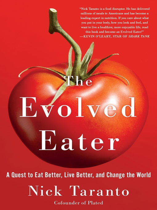 Title details for The Evolved Eater by Nick Taranto - Wait list